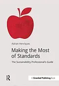 E-Book (epub) Making the Most of Standards von Adrian Henriques