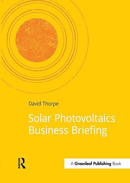 E-Book (pdf) Solar Photovoltaics Business Briefing von David Thorpe