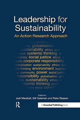 E-Book (epub) Leadership for Sustainability von Judi Marshall, Gill Coleman, Peter Reason