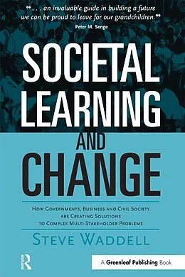 E-Book (epub) Societal Learning and Change von Steve Waddell