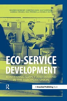 E-Book (pdf) Eco-service Development von Siegfried Behrendt, Christine Jasch, Jaap Kortman
