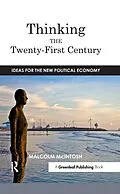 E-Book (epub) Thinking the Twenty­-First Century von Malcolm Mcintosh