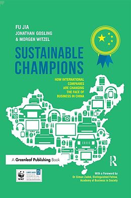 E-Book (epub) Sustainable Champions von Fu Jia, Jonathan Gosling, Morgen Witzel