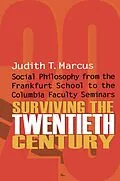 E-Book (pdf) Surviving the Twentieth Century von Judith T. Marcus