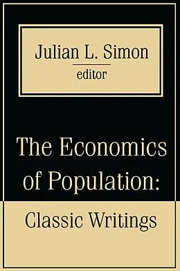 ePUB The Economics of Population von Julian Simon