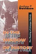 ePUB In the Shadow of History von Andrew Davidson