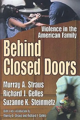 E-Book (pdf) Behind Closed Doors von Murray A. Straus, Richard J. Gelles, Suzanne K. Steinmetz