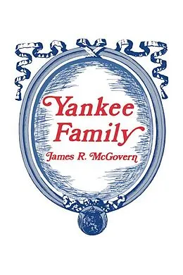 E-Book (epub) Yankee Family von James Mcgovern