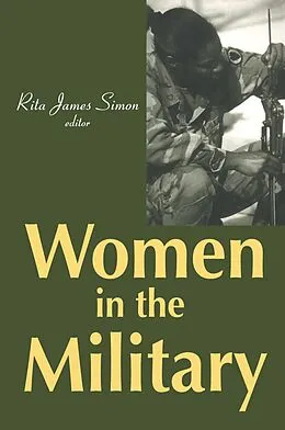 PDF Women in the Military von Rita J. Simon