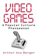 E-Book (epub) Video Games von Arthur Asa Berger