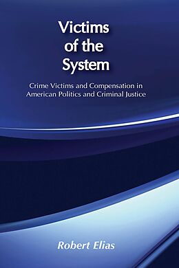 eBook (epub) Victims of the System de Robert Elias