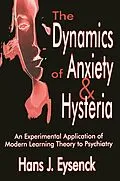 E-Book (pdf) The Dynamics of Anxiety and Hysteria von Hans Eysenck