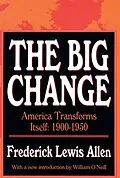 E-Book (pdf) The Big Change von Frederick Lewis Allen