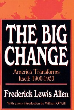 E-Book (pdf) The Big Change von Frederick Lewis Allen