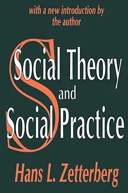 ePUB Social Theory and Social Practice von Hans L. Zetterberg
