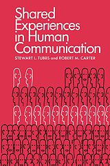 E-Book (epub) Shared Experiences in Human Communication von Stewart L. Tubbs