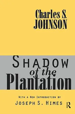 E-Book (pdf) Shadow of the Plantation von Charles S. Johnson