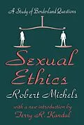 E-Book (epub) Sexual Ethics von Robert Michels