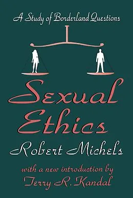 E-Book (epub) Sexual Ethics von Robert Michels