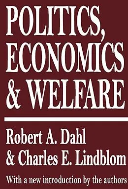 PDF Politics, Economics, and Welfare von Robert A. Dahl