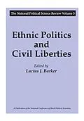 E-Book (epub) Ethnic Politics and Civil Liberties von Lucius J. Barker