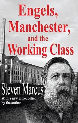 E-Book (pdf) Engels, Manchester, and the Working Class von Steven Marcus
