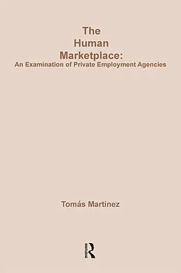 E-Book (epub) The Human Marketplace von Tomas Martinez