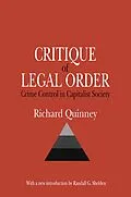 E-Book (pdf) Critique of the Legal Order von Richard Quinney, Randall G. Shelden