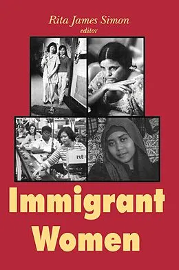 E-Book (epub) Immigrant Women von Rita J. Simon