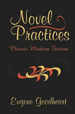 E-Book (pdf) Novel Practices von Eugene Goodheart