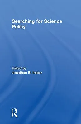 E-Book (epub) Searching for Science Policy von Jonathan B. Imber