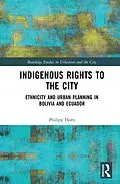 E-Book (epub) Indigenous Rights to the City von Philipp Horn