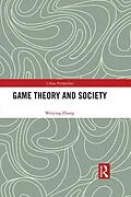 E-Book (epub) Game Theory and Society von Weiying Zhang