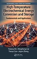 ePUB High-Temperature Electrochemical Energy Conversion and Storage von Yixiang Shi, Ningsheng Cai, Tianyu Cao