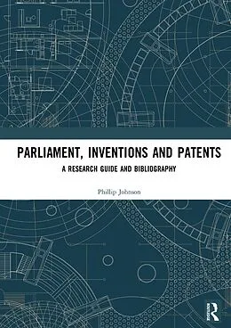ePUB Parliament, Inventions and Patents von Phillip Johnson