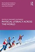 E-Book (pdf) Physical Literacy across the World von 