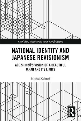 E-Book (pdf) National Identity and Japanese Revisionism von Michal Kolmas
