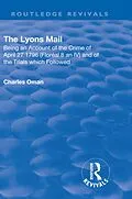 E-Book (pdf) Revival: The Lyons Mail (1945) von Charles Oman