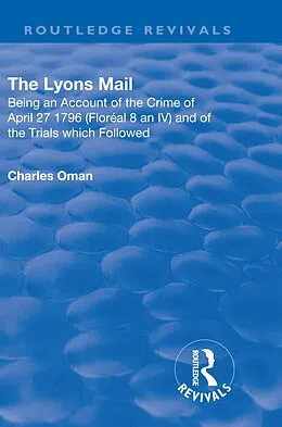 E-Book (pdf) Revival: The Lyons Mail (1945) von Charles Oman