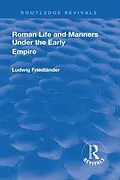 E-Book (epub) Revival: Roman Life and Manners Under the Early Empire (1913) von Ludwig Henrich Friedlaender