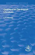 E-Book (epub) Revival: Chapters on Old English Literature (1935) von Edith Elizabeth Wardale