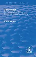 E-Book (pdf) Revival: Castlereagh (1936) von John Arthur Ransome Marriott