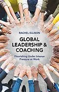 E-Book (epub) Global Leadership and Coaching von Rachel Ellison