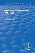 E-Book (epub) Revival: Anglo Russian Relations 1689-1943 (1944) von John Arthur Ransome Marriott