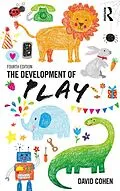 E-Book (pdf) The Development Of Play von David Cohen