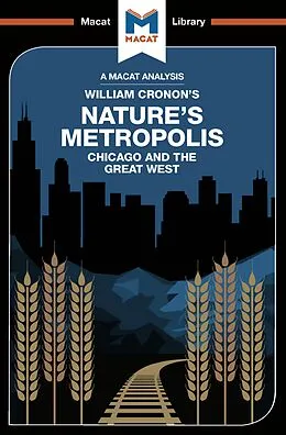 E-Book (pdf) An Analysis of William Cronon's Nature's Metropolis von Cheryl Hudson