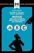PDF An Analysis of Richard H. Thaler and Cass R. Sunstein's Nudge von Mark Egan