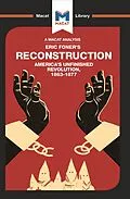E-Book (pdf) An Analysis of Eric Foner's Reconstruction von Jason Xidias