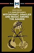 E-Book (pdf) An Analysis of E.E. Evans-Pritchard's Witchcraft, Oracles and Magic Among the Azande von Kitty Wheater