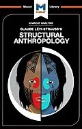 E-Book (pdf) An Analysis of Claude Levi-Strauss's Structural Anthropology von Jeffrey A. Becker, Kitty Wheater